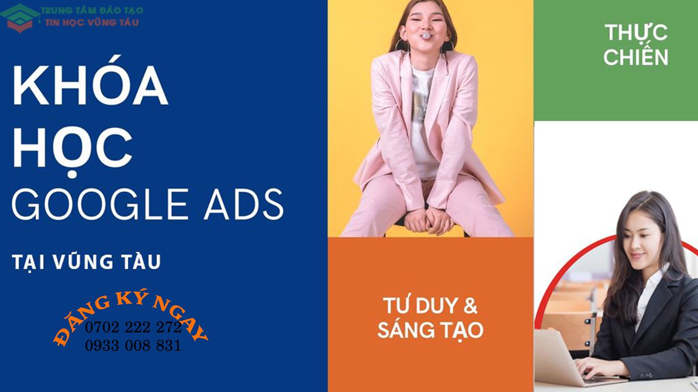 trung tâm dạy học quảng cáo google ads ở vũng tàu