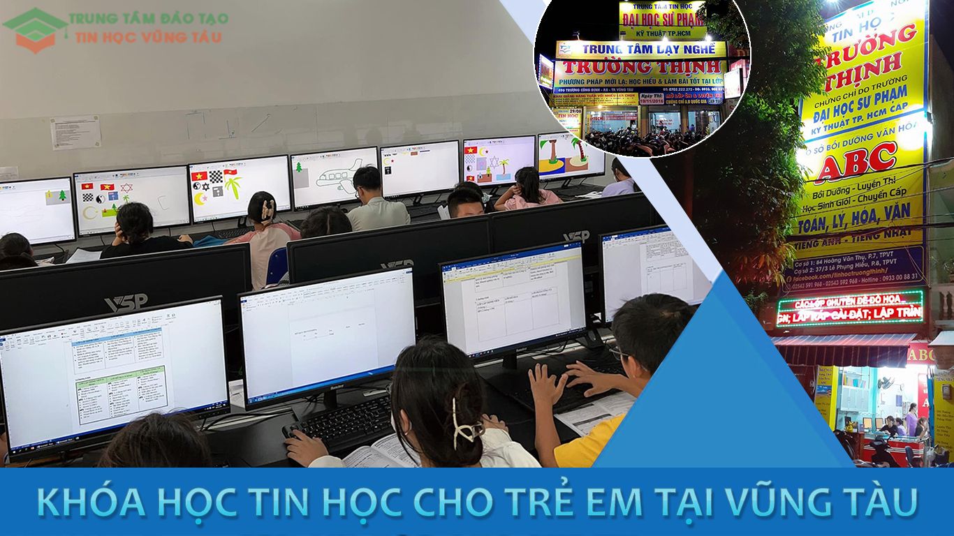 Khóa học tin học cho trẻ em thiếu nhi vũng tàu